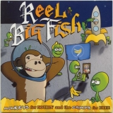 Reel Big Fish : Best Ever Albums